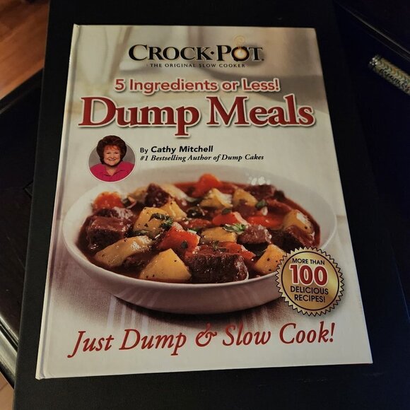 Dump Meals by Cathy Mitchell Hardcover Book - Picture 1 of 2